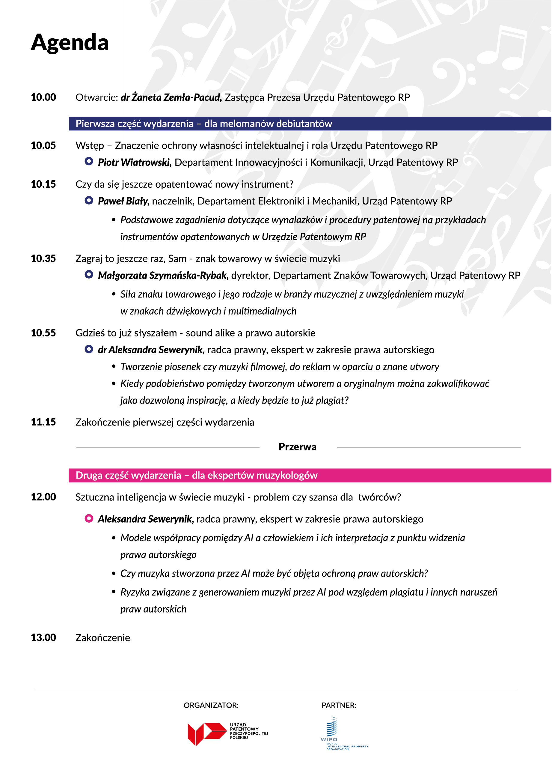 Agenda wydarzenia pod tytułem Lubimy to, co znamy, ale czy chronimy? Własność intelektualna w muzyce