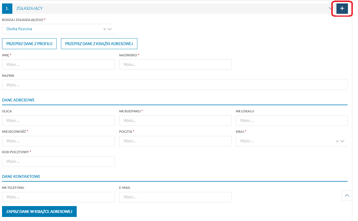 Sekcja „Zgłaszający". Wybrany rodzaj zgłaszającego „Osoba fizyczna"
